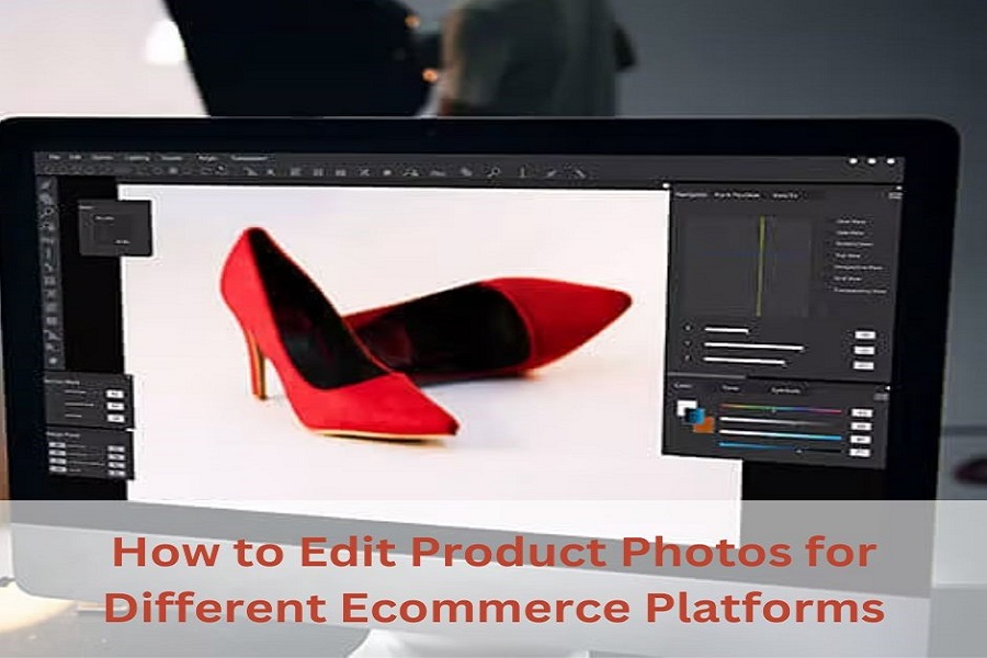 How to Edit Product Photos